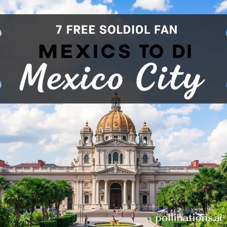Free Things to Do in Mexico City