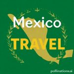 Mexico Travel: Avoiding Tourist Traps