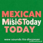 Mexican Music Today: New Sounds to Discover