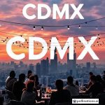 CDMX Networking for Entrepreneurs & Nomads
